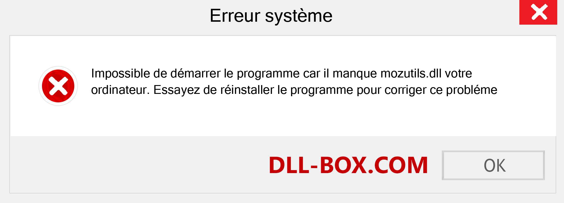 Le fichier mozutils.dll est manquant ?. Télécharger pour Windows 7, 8, 10 - Correction de l'erreur manquante mozutils dll sur Windows, photos, images